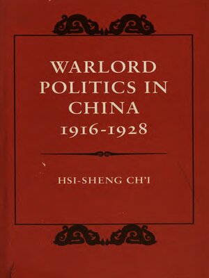 cover image of Warlord Politics in China, 1916-1928